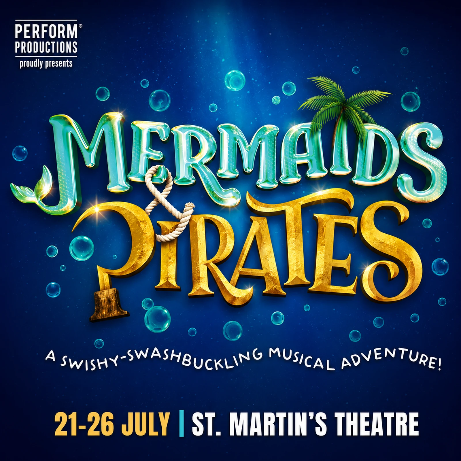 Mermaids & Pirates Londres : comédie musicale familiale d’1 heure dans le West End